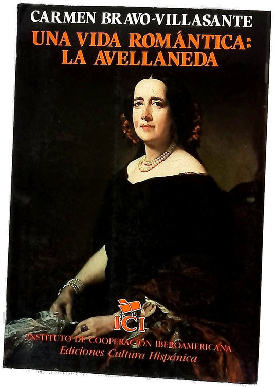 Una vida romántica: la Avellaneda