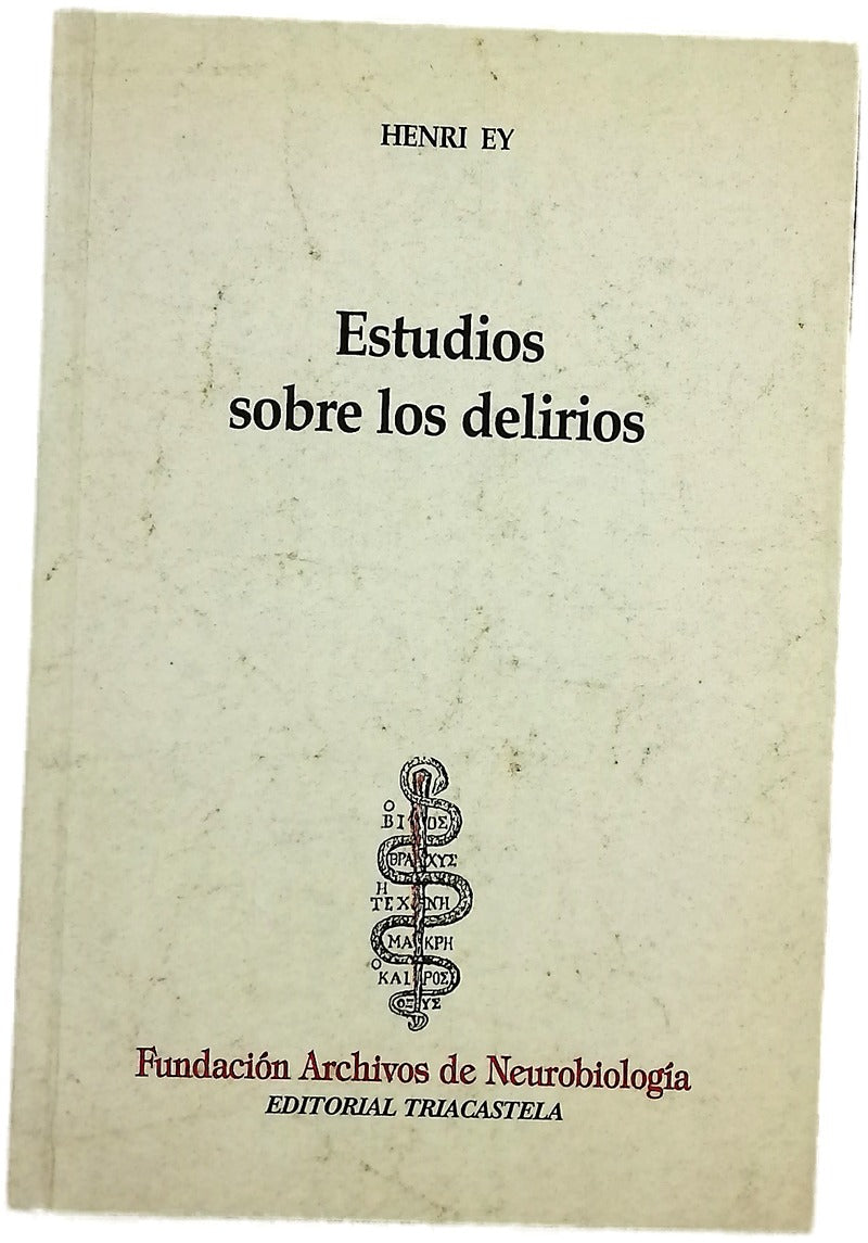 Estudios sobre los delirios