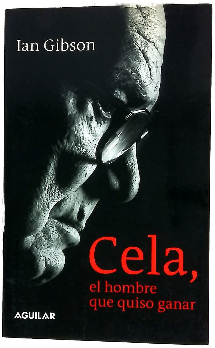 Cela, el hombre que quiso ganar