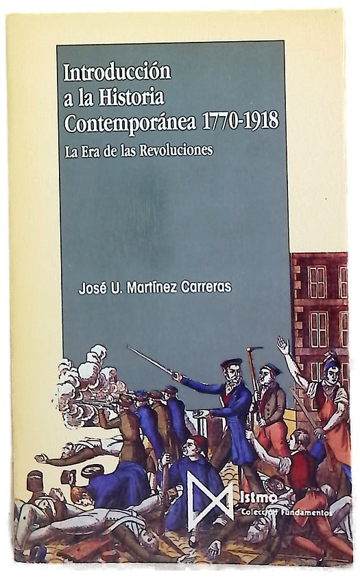 Introducción a la historia contemporánea 1770-1918 : la era de las revoluciones	
