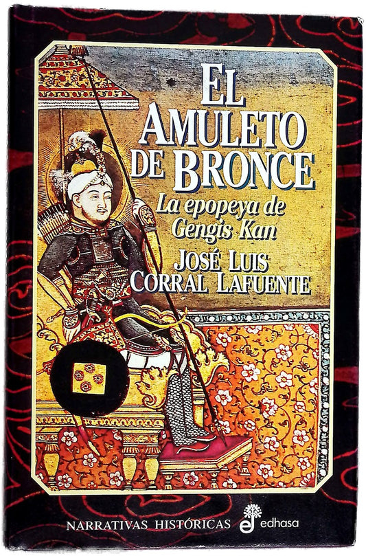 El amuleto de bronce la epopeya de Gengis Kan