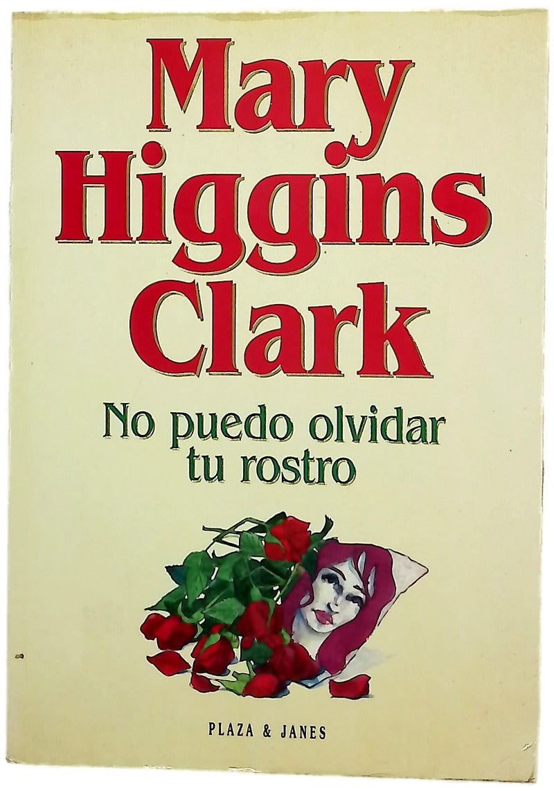 No puedo olvidar tu rostro