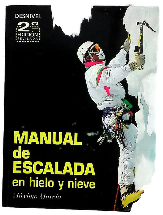 Manual de escalada en hielo y nieve