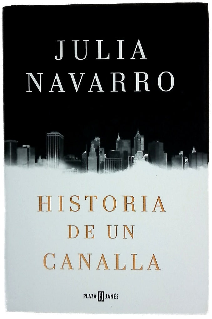 Historia de un canalla