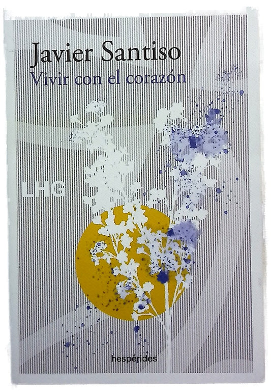 Vivir con el corazón
