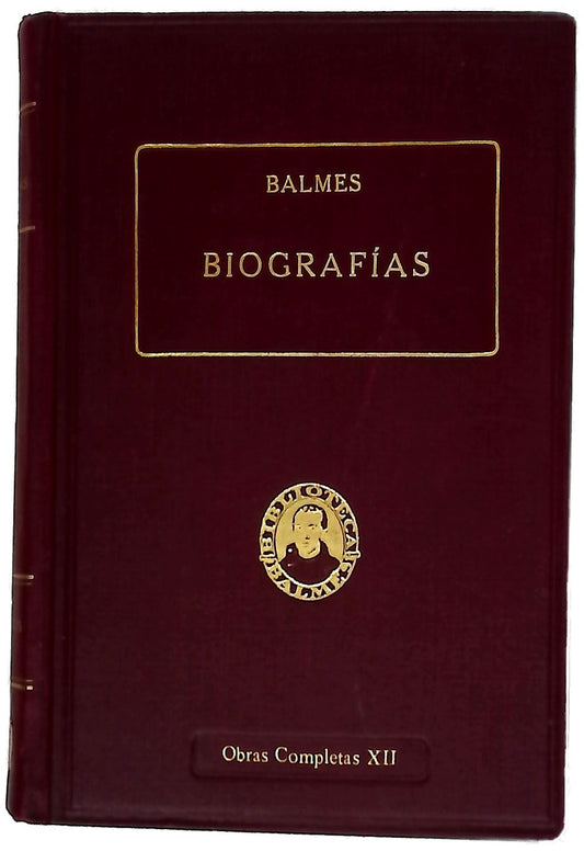 Obras completas. Biografías. Volumen XII