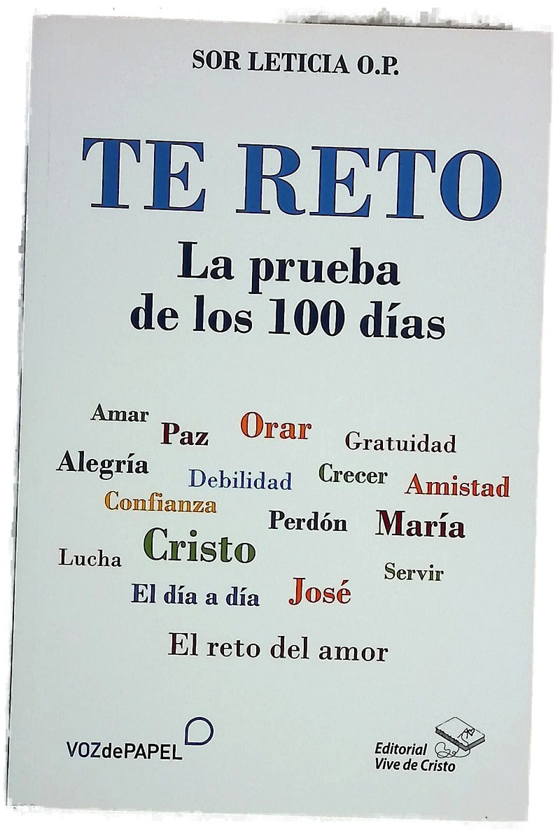 Te reto : la prueba de los 100 días
