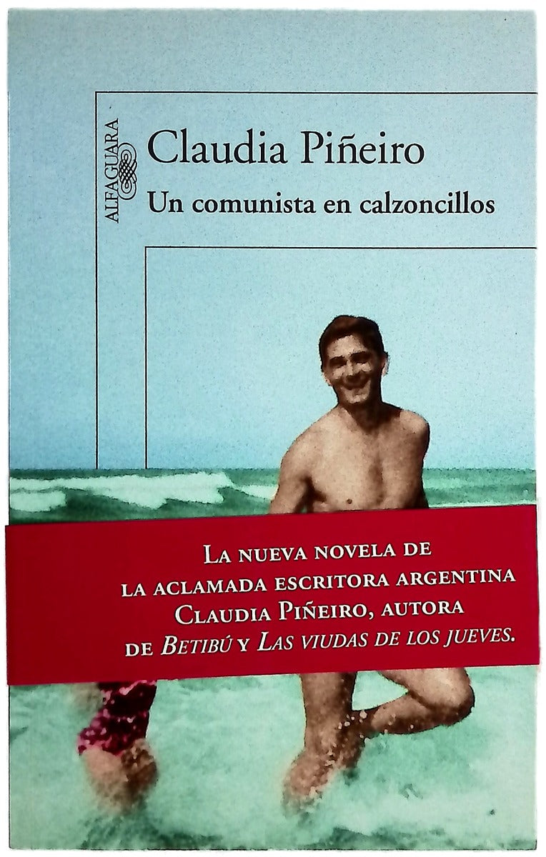 Un comunista en calzoncillos
