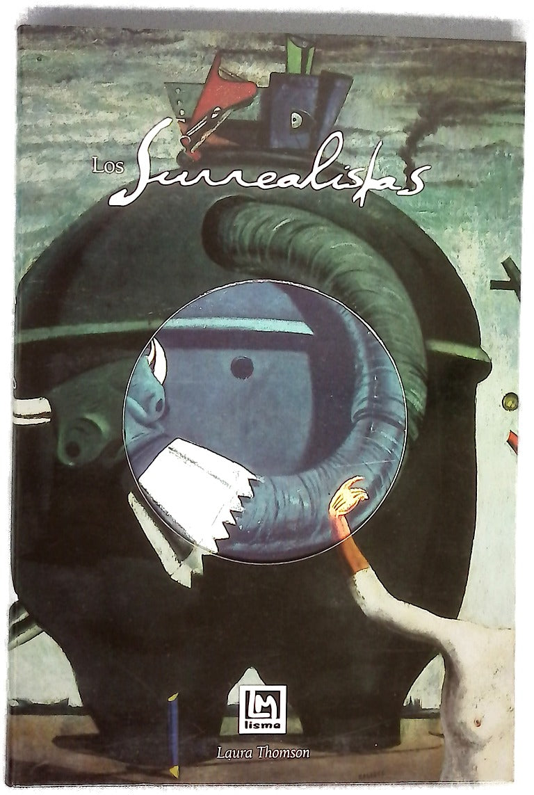 Los surrealistas