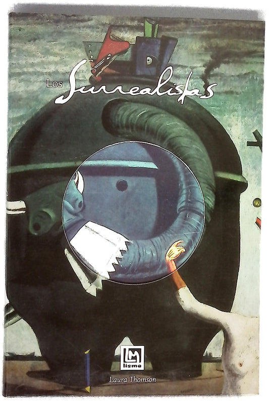 Los surrealistas