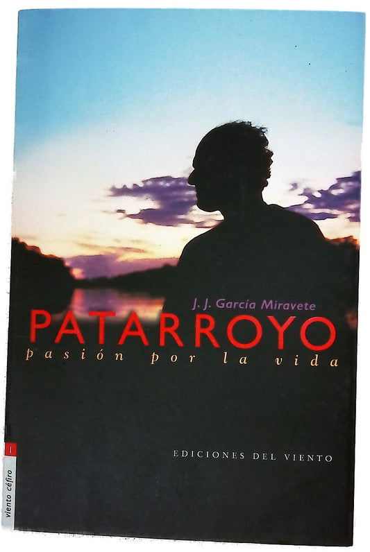 Patarroyo, pasión por la vida