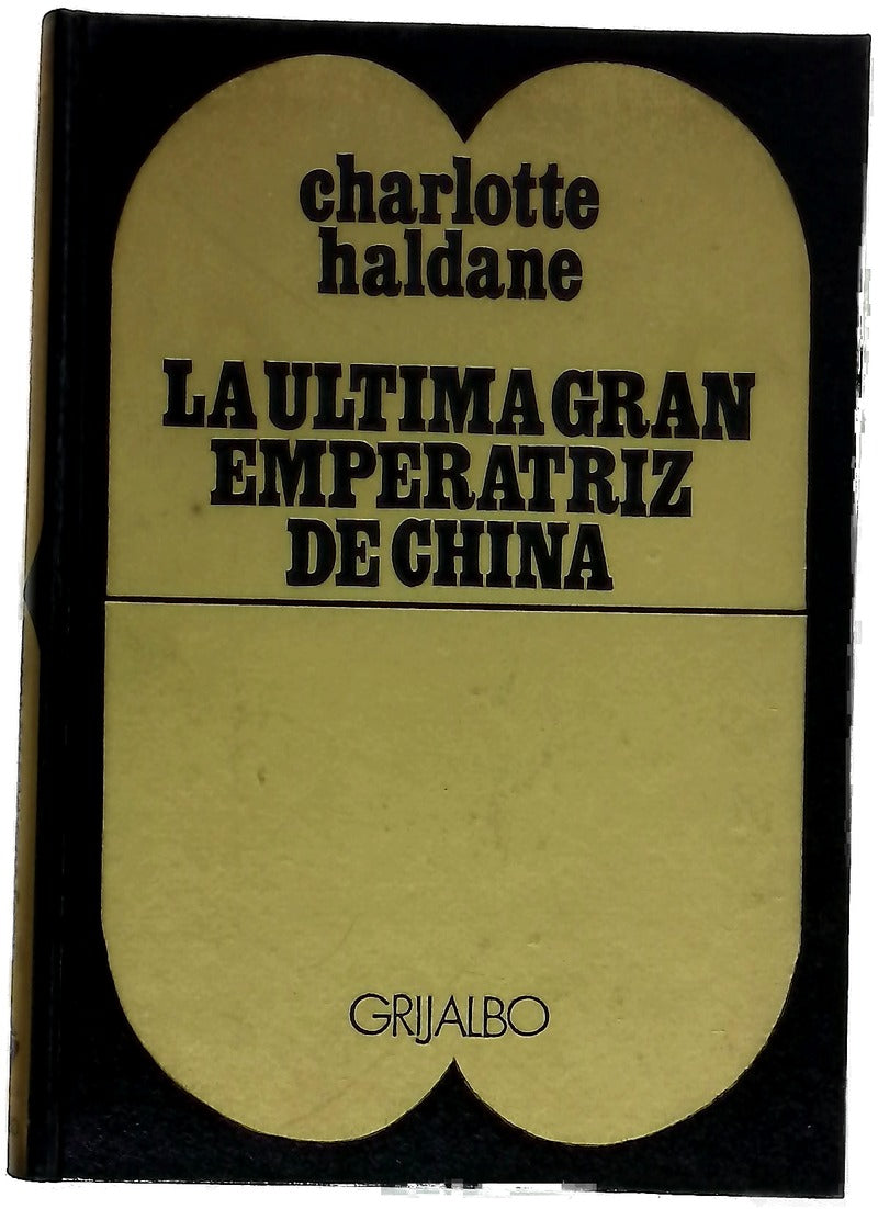 La última gran emperatriz de China