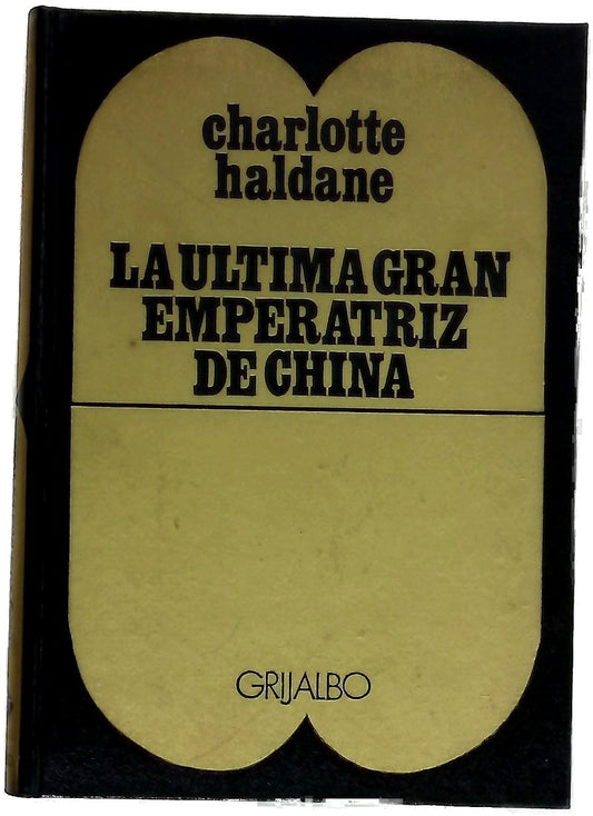 La última gran emperatriz de China
