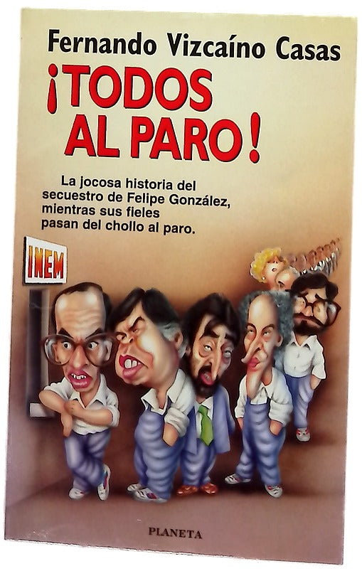 ¡Todos al paro!