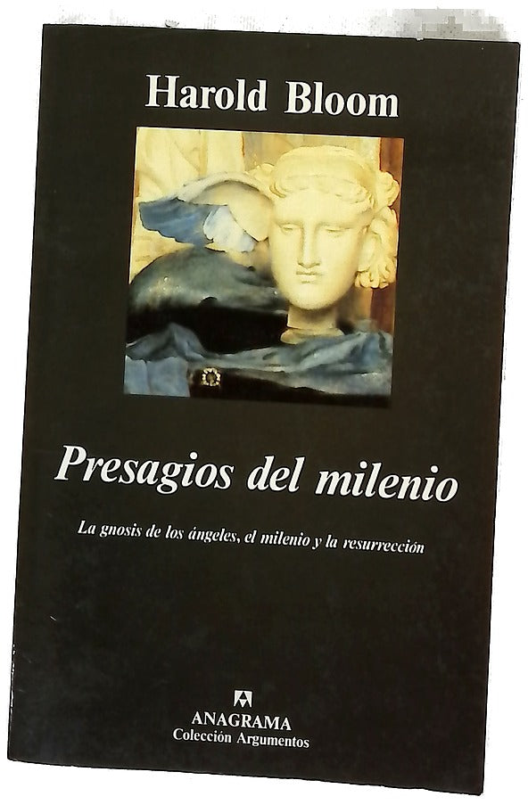 Presagios del milenio la gnosis de los ángeles, los sueños y la resurrección