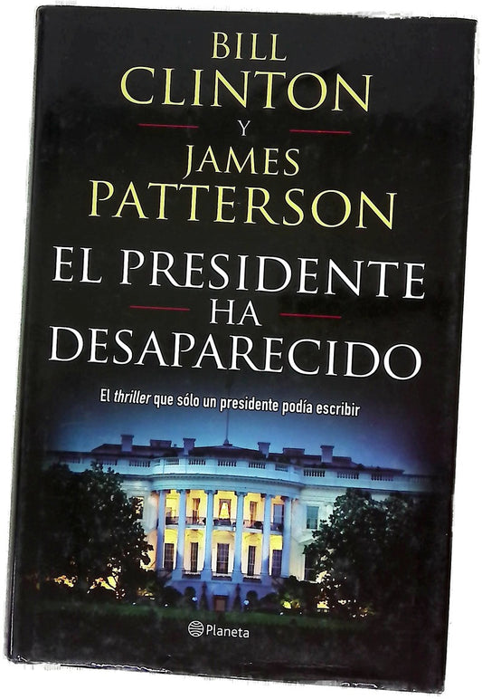 El presidente ha desaparecido