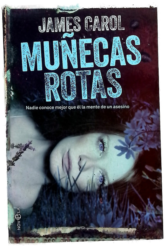 Muñecas rotas