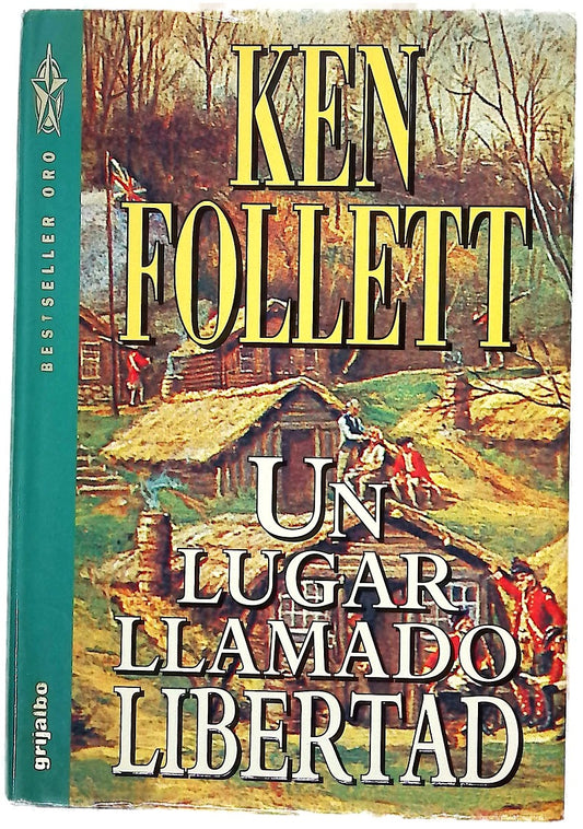 Un lugar llamado libertad