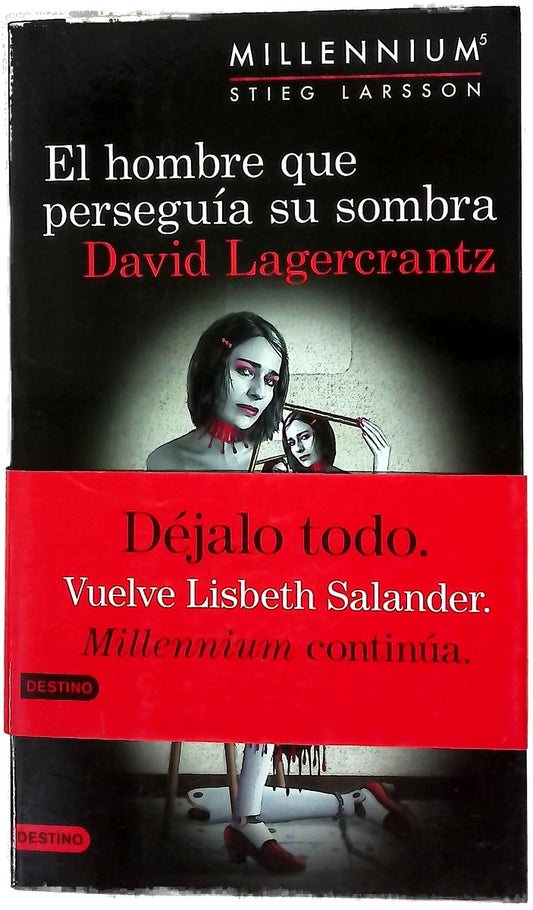El hombre que perseguía su sombra