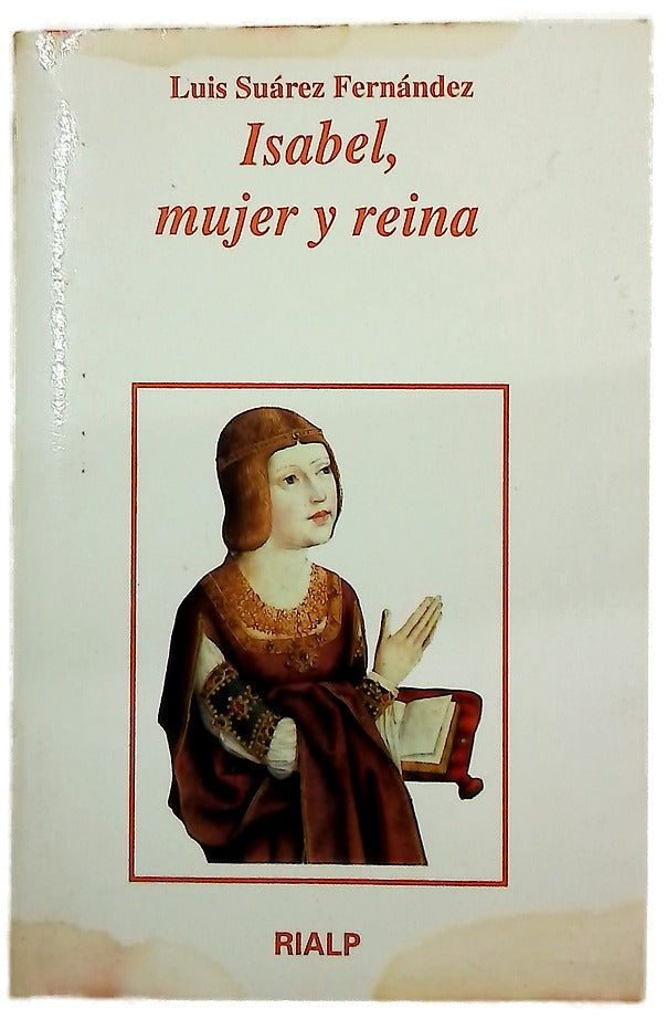 Isabel, mujer y reina