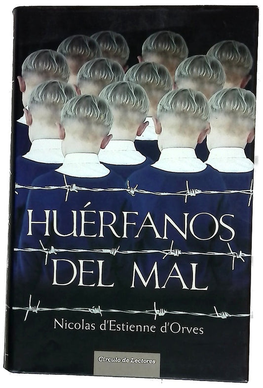 Huérfanos del mal