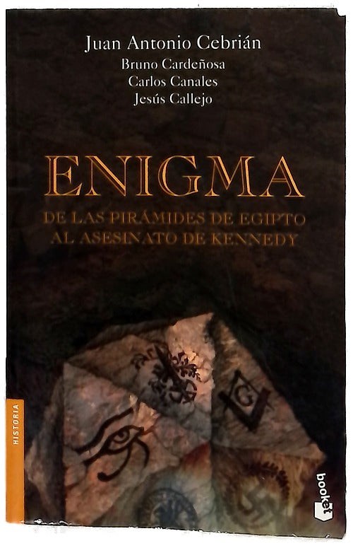 Enigma : de las pirámides de Egipto al asesinato de Kennedy