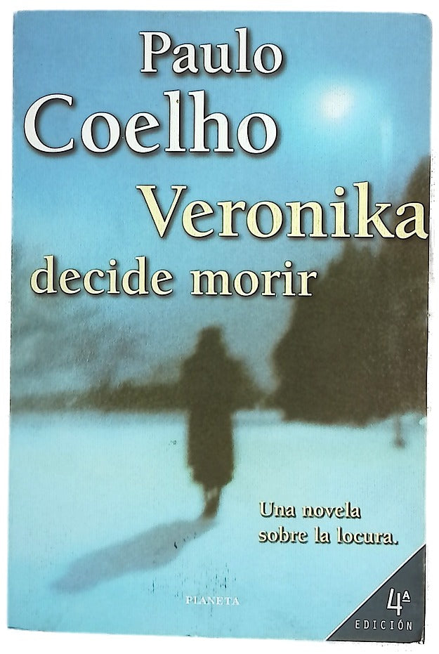 Veronika decide morir