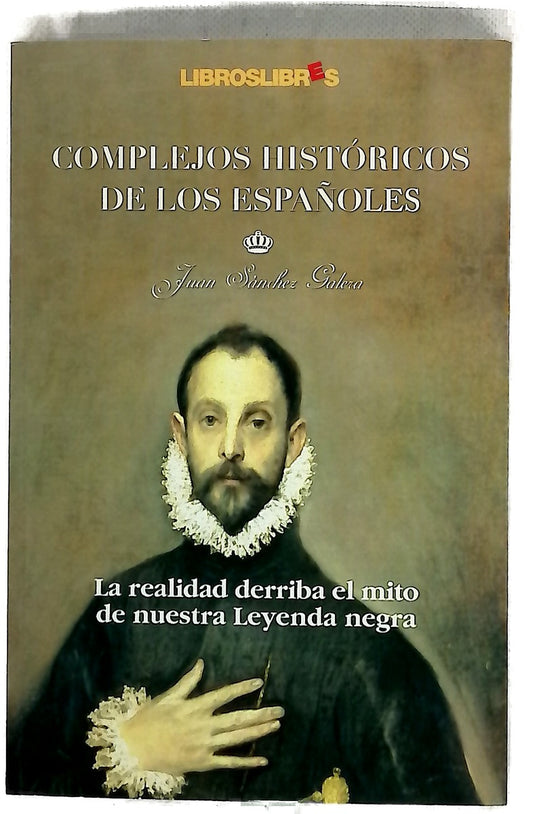 Complejos históricos de los españoles