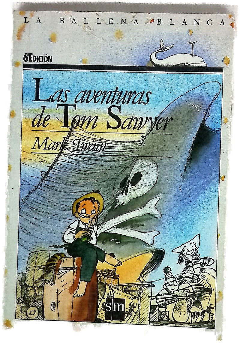 Las aventuras de Tom Sawyer