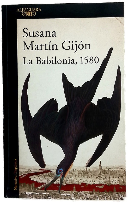 La Babilonia, 1580