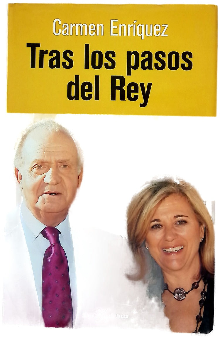 Tras los pasos del Rey