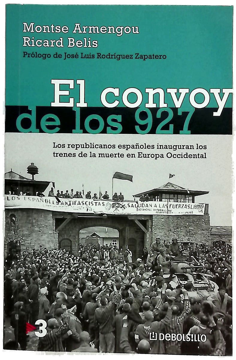El convoy de los 927