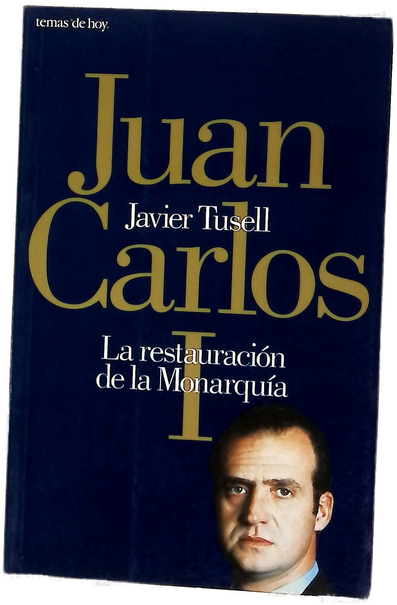Juan Carlos I la restauración de la monarquía