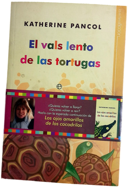 El vals lento de las tortugas