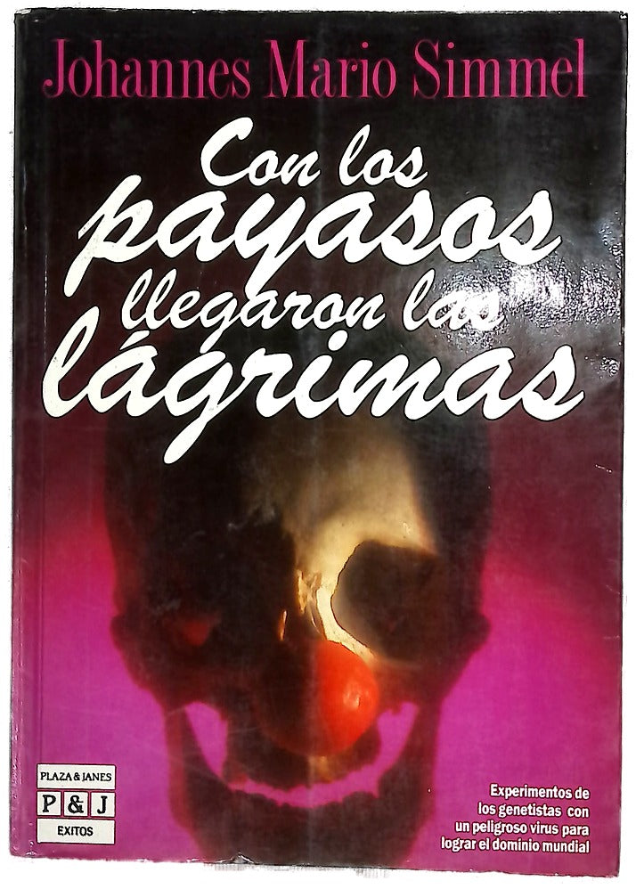 Con los payasos llegaron las lágrimas