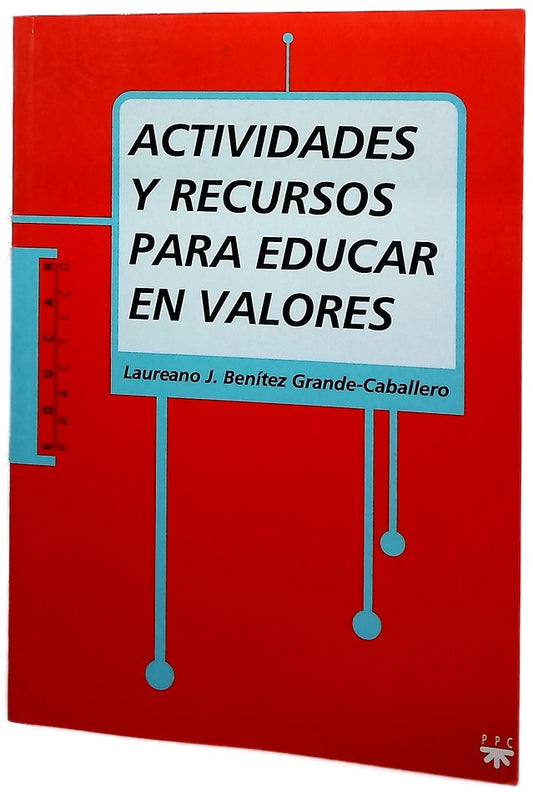 Actividades y recursos para educar en valores