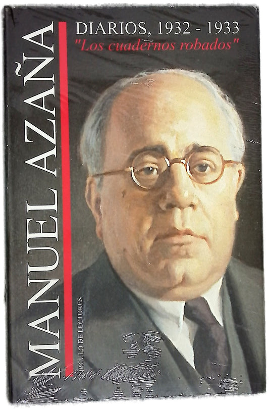 Diarios, 1932-1933 "los cuadernos robados"