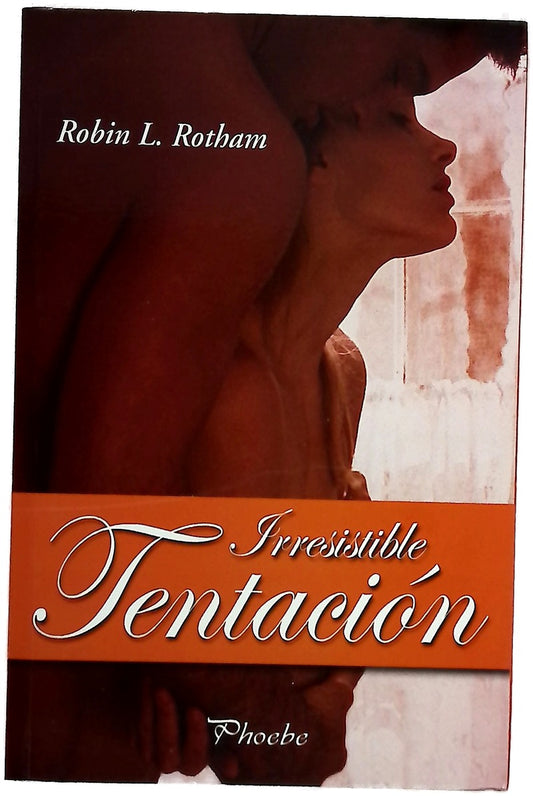 Irresistible tentación