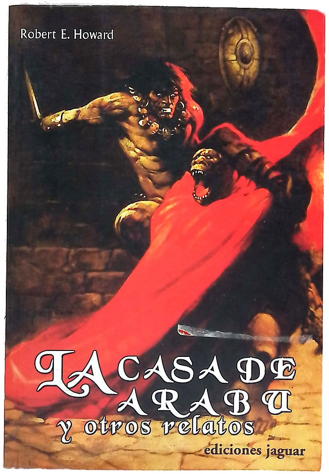 La casa de Arabu y otros relatos