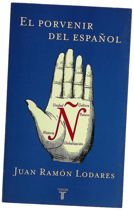 El porvenir del español