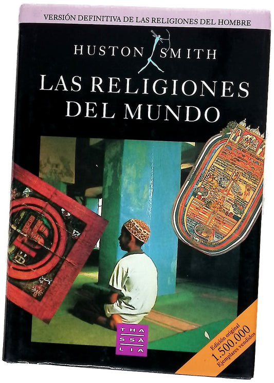Las religiones del mundo versión definitiva de Las religiones del hombre