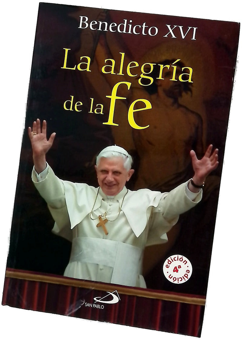 La alegría de la fe