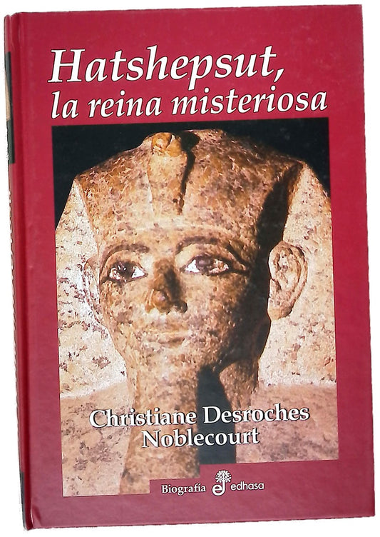 Hatshepsut la reina misteriosa