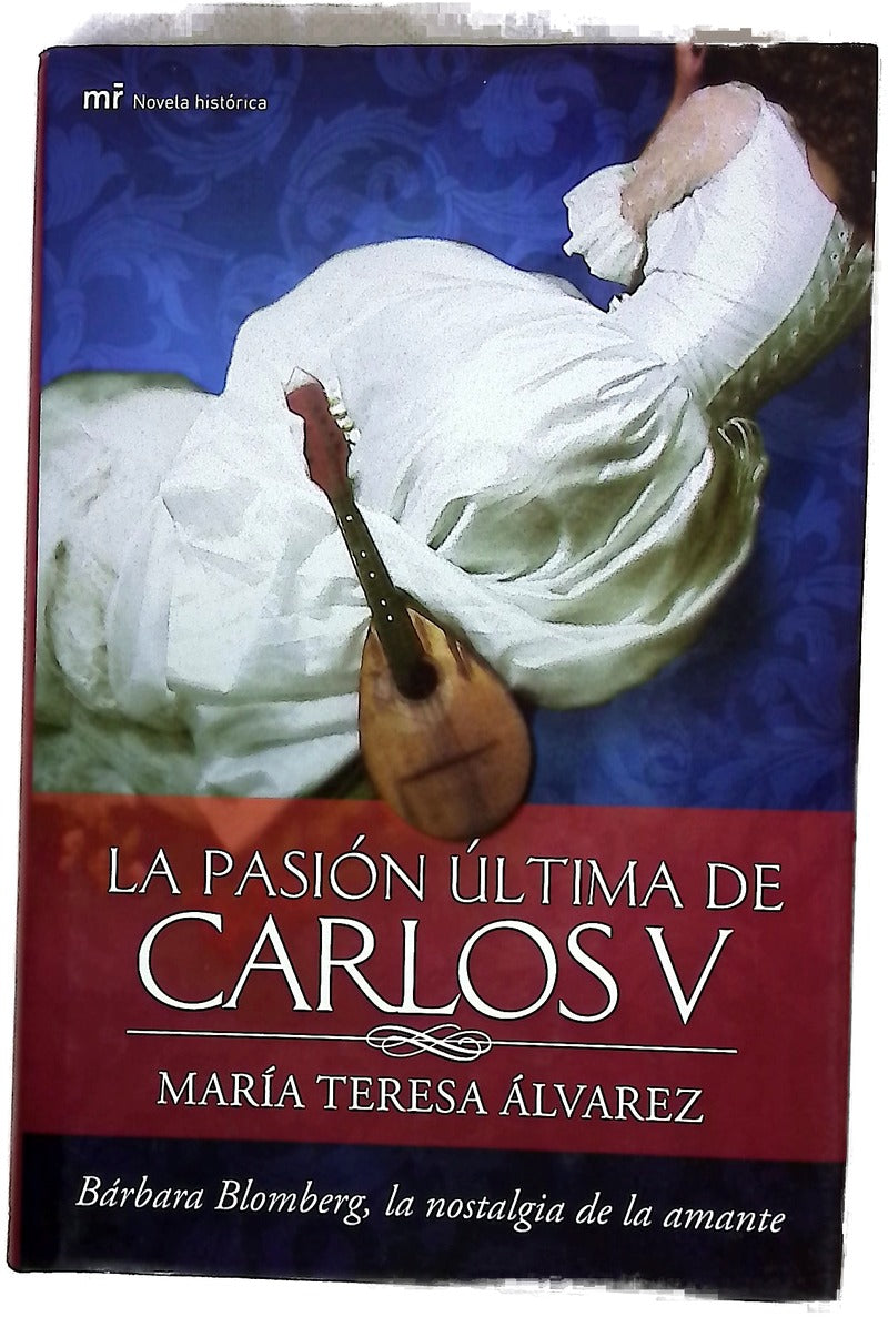 La pasión última de Carlos V