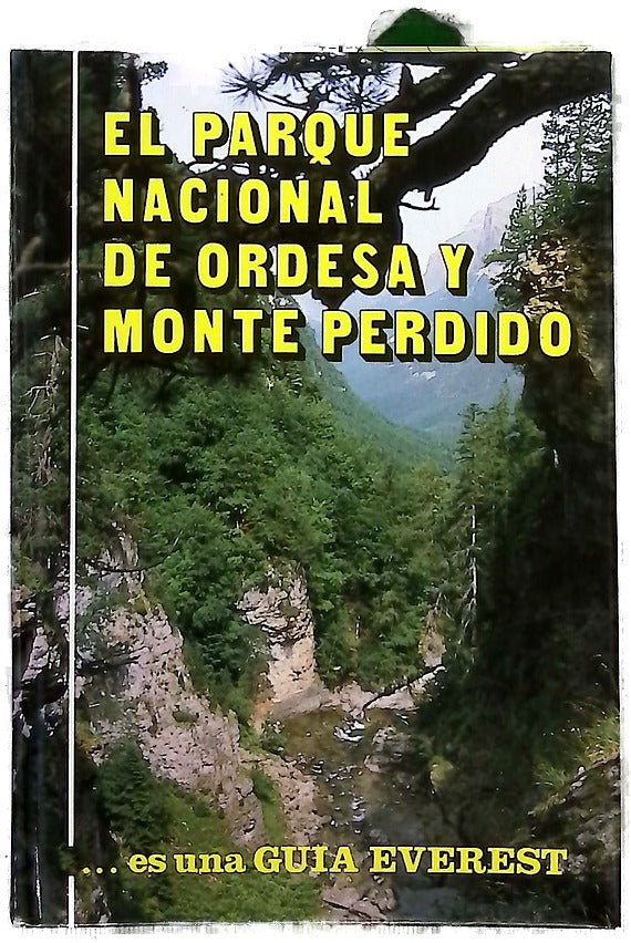 El Parque Nacional de Ordesa y Monte Perdido