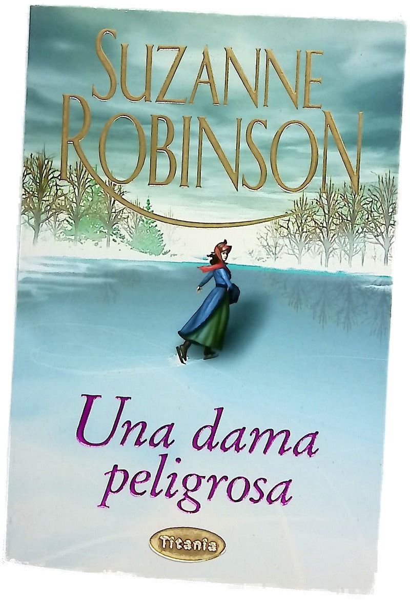 Una dama peligrosa