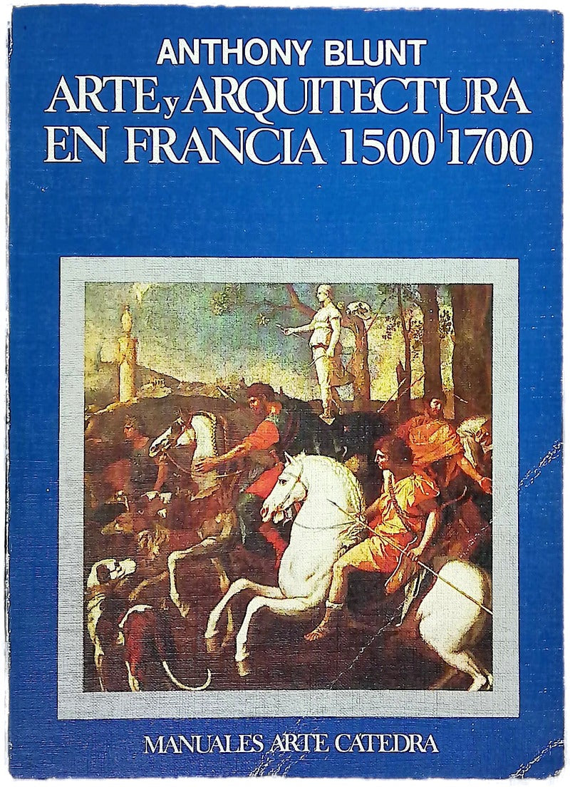 Arte y arquitectura de Francia, 1500-1700