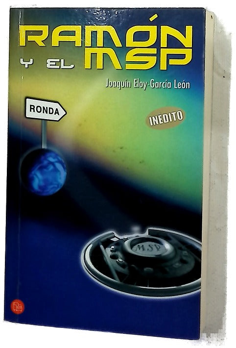 Ramón y el MSP