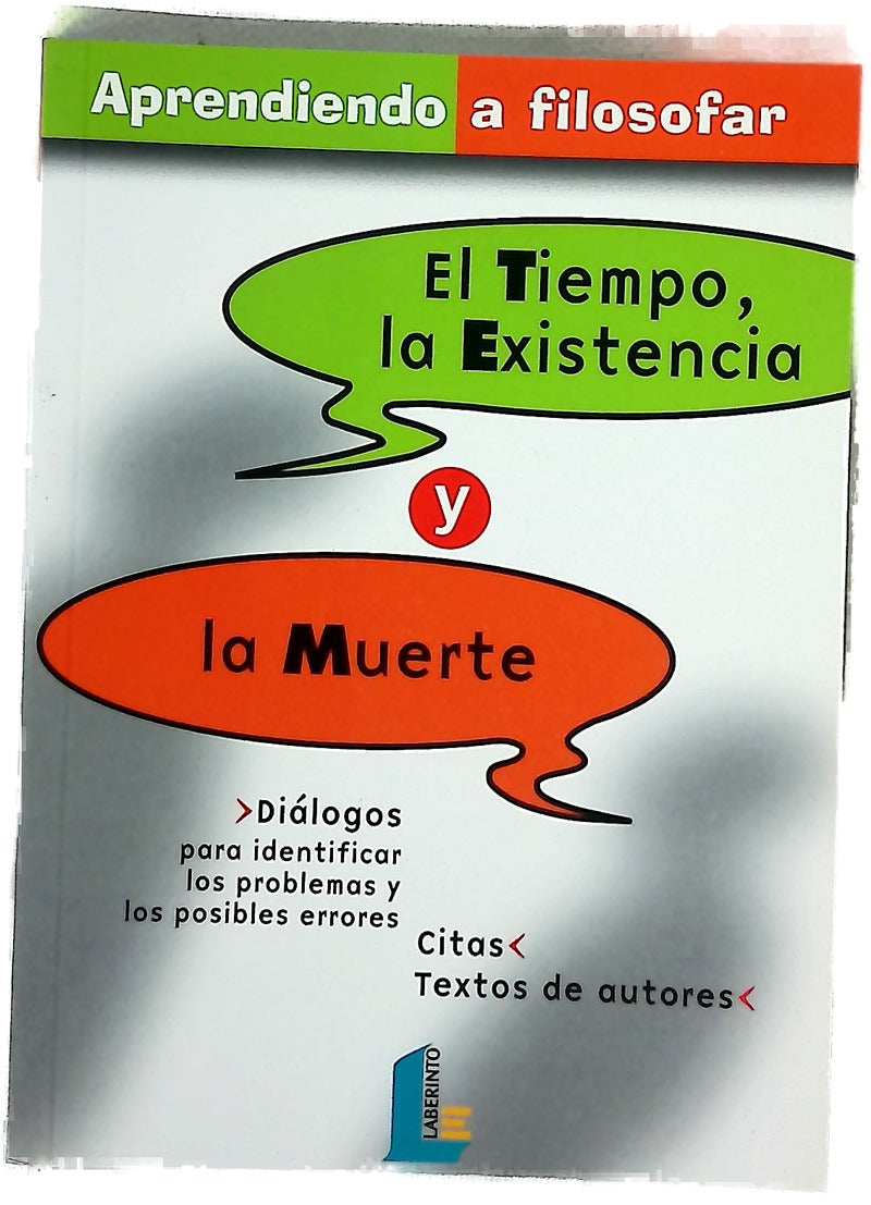 El tiempo, la existencia y la muerte