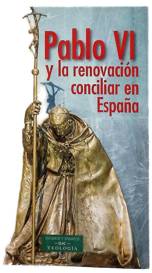 Pablo VI y la renovación conciliar en España